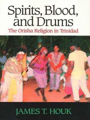 cover image of Spirits, Blood and Drums